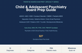 Child and Adolescent Psychiatry Board Preparation
